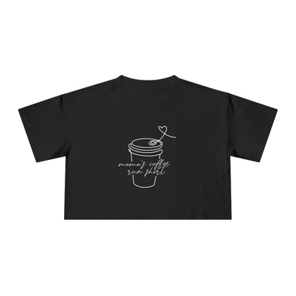 Mama's Coffee Run Crop Tee